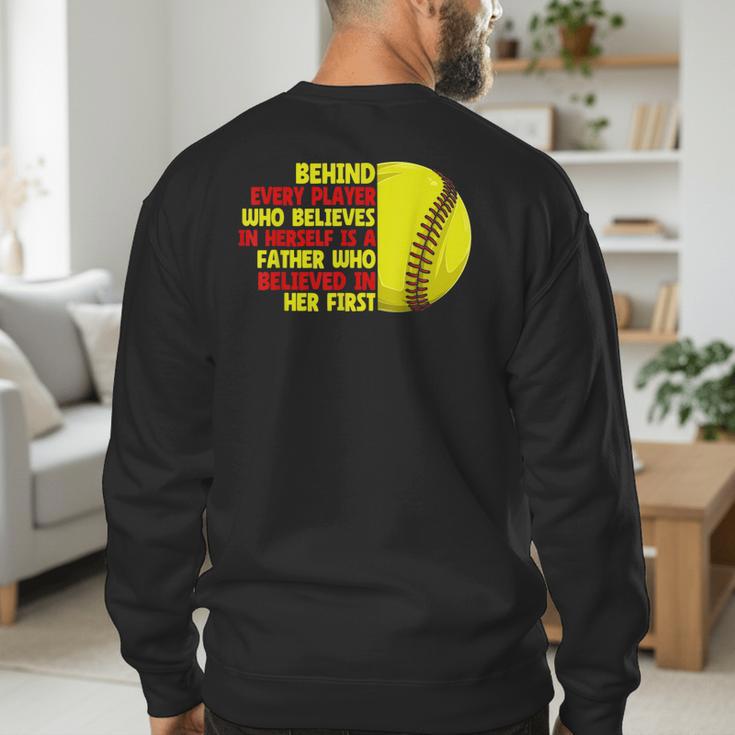Dad Of Ballers Behind Every Softball Player Baseball Dads Men's Sweatshirt Back Print Dad Of Ballers Behind Every Softball Player Baseball Dads Men's Sweatshirt Back Print