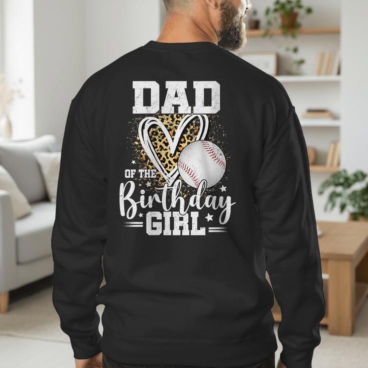 Dad Of The Birthday Girl Baseball Dad Leopard Heart Men's Sweatshirt Back Print Dad Of The Birthday Girl Baseball Dad Leopard Heart Men's Sweatshirt Back Print
