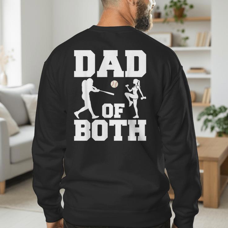 Dad Of Both Gymnastics Baseball Dad Men's Sweatshirt Back Print Dad Of Both Gymnastics Baseball Dad Men's Sweatshirt Back Print
