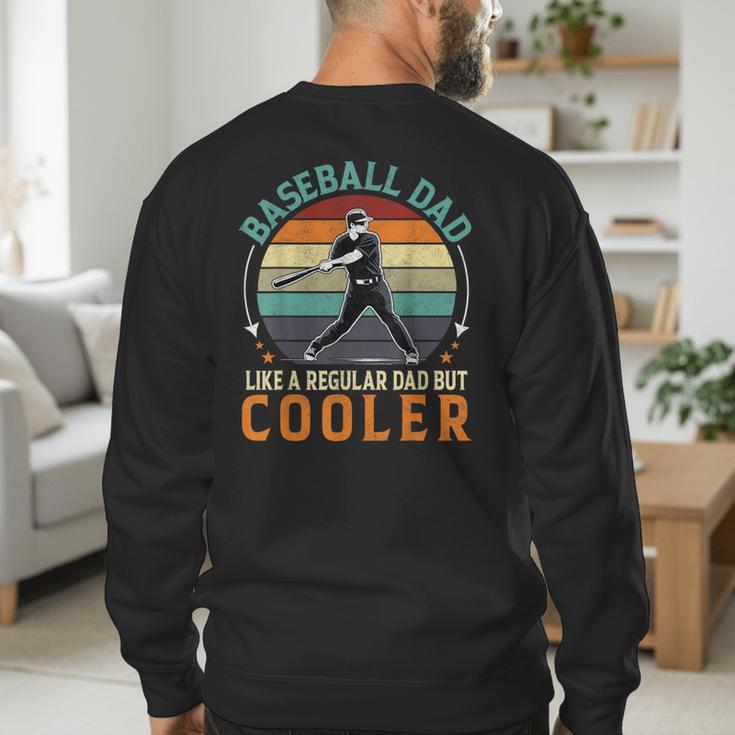 Men Baseball Dad Like a Regular Dad But Cooler Vintage Men's Sweatshirt Back Print