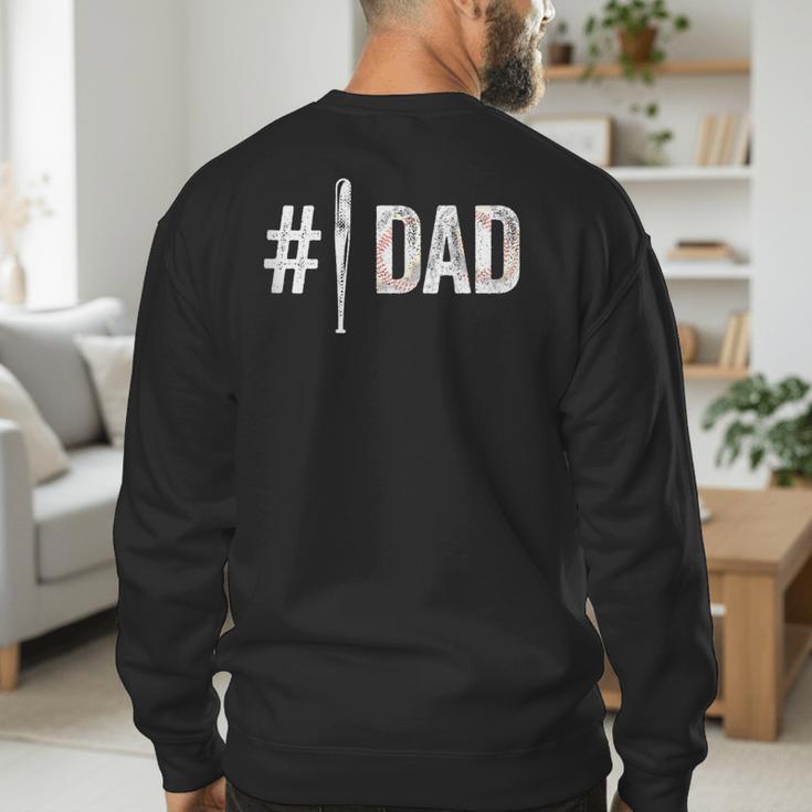 Number One Baseball Dad For Father's Day Daddy Coach Men's Sweatshirt Back Print
