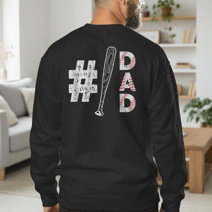 Number One Baseball Dad Fathers Day Baseball Player Dad Men's Sweatshirt Back Print