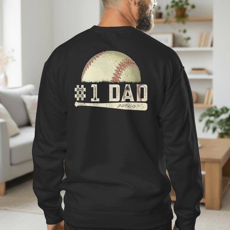 Number One Baseball Dad Fathers Day Baseball Player Dad Papa Men's Sweatshirt Back Print