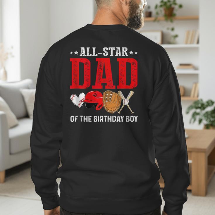 All Star Dad Of The Birthday Boy Baseball Daddy Father Men's Sweatshirt Back Print All Star Dad Of The Birthday Boy Baseball Daddy Father Men's Sweatshirt Back Print