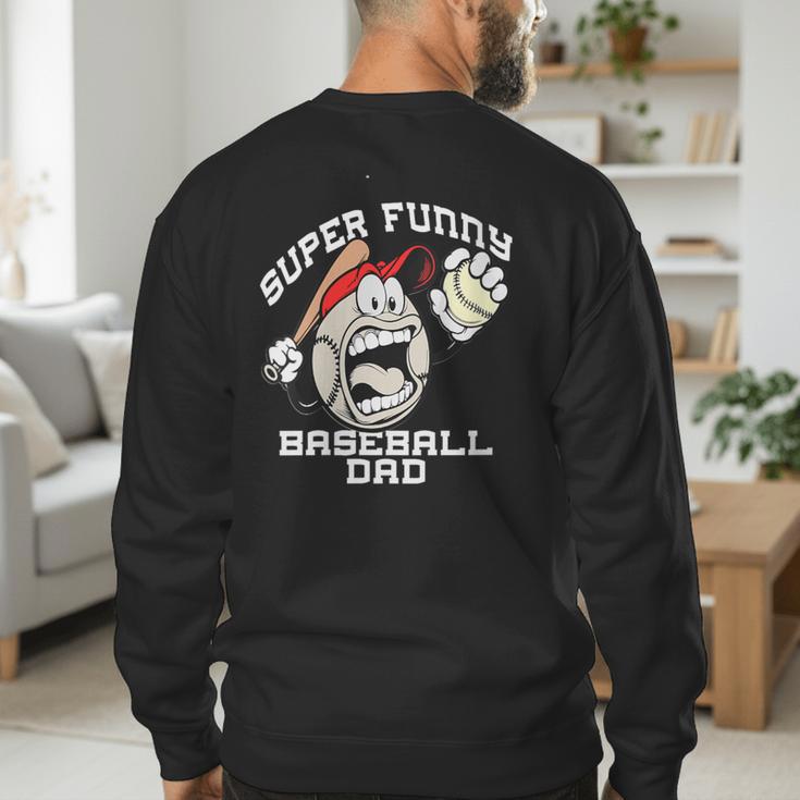 Super Baseball Dad Men's Sweatshirt Back Print Super Baseball Dad Men's Sweatshirt Back Print