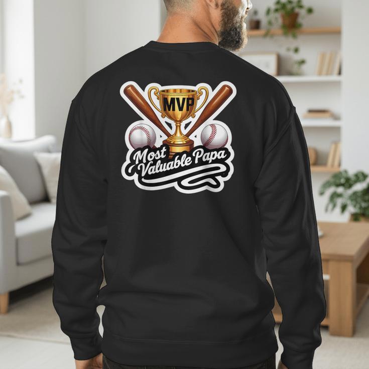 Most Valuable Papa Baseball Dad Coach Player Father's Day Men's Sweatshirt Back Print Most Valuable Papa Baseball Dad Coach Player Father's Day Men's Sweatshirt Back Print