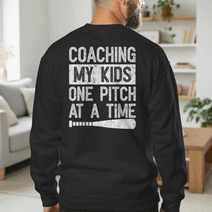 Vintage Coaching My Kids One Pitch At A Time Baseball Dad Men's Sweatshirt Back Print