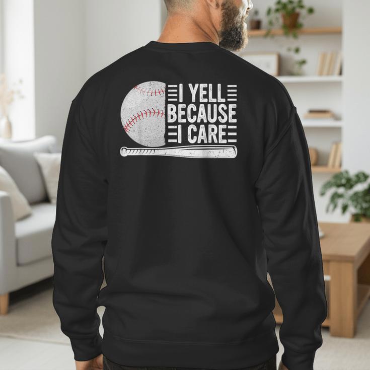 I Yell Because I Care Baseball Dads T-Shirt Men's Sweatshirt Back Print