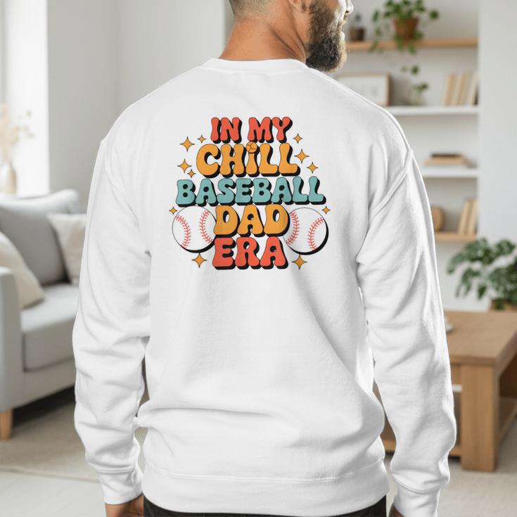 Baseball In My Chill Baseball Dad Era Retro Bright Vibes Men's Sweatshirt Back Print Baseball In My Chill Baseball Dad Era Retro Bright Vibes Men's Sweatshirt Back Print