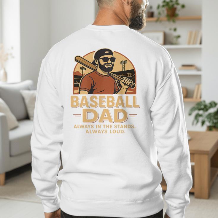 Baseball Dad – Always In The Stands Always Loud Retro Premium Men's Sweatshirt Back Print Baseball Dad – Always In The Stands Always Loud Retro Premium Men's Sweatshirt Back Print