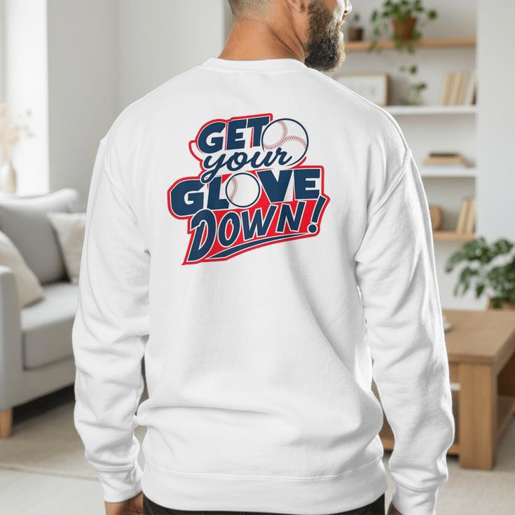 Baseball Dad Coach Training Saying Get Your Glove Down Premium Men's Sweatshirt Back Print