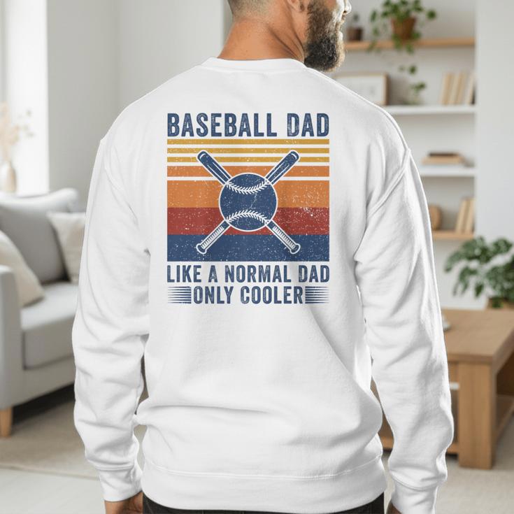 Baseball Dad Like A Normal Dad Only Cooler Premium Men's Sweatshirt Back Print