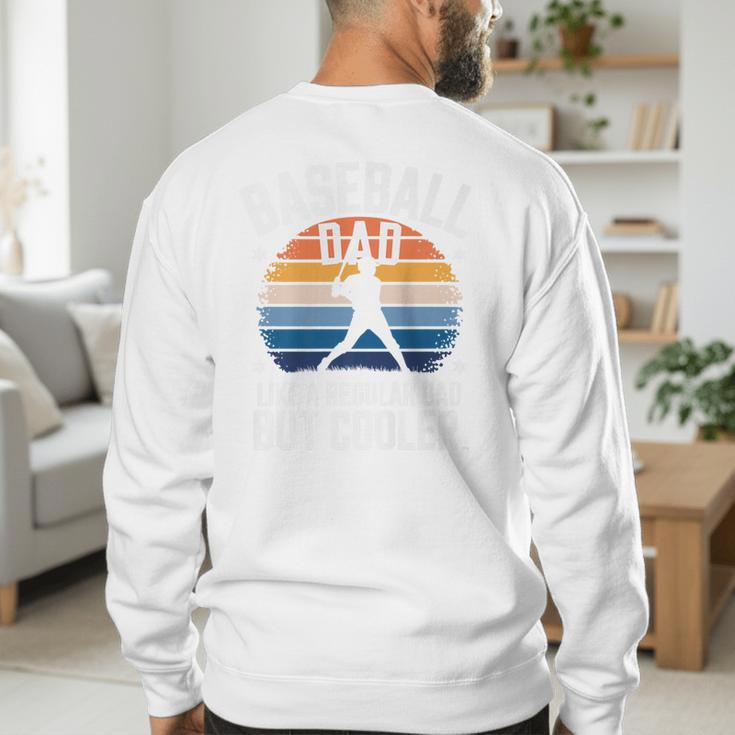Baseball Dad Like a Regular Dad But Cooler Premium Men's Sweatshirt Back Print Baseball Dad Like a Regular Dad But Cooler Premium Men's Sweatshirt Back Print