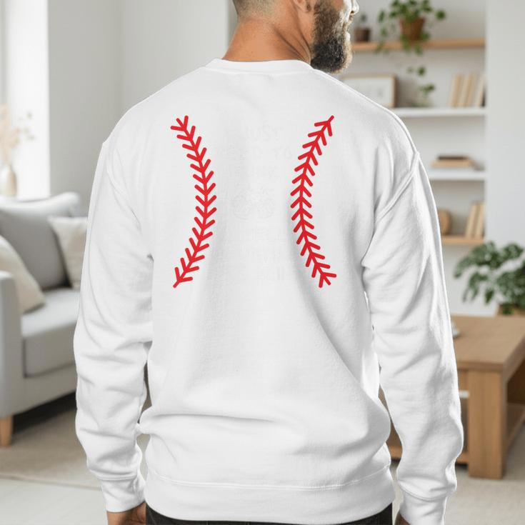 Need To Drink And Tell An Umpire He's Blind Baseball Dad Premium Men's Sweatshirt Back Print