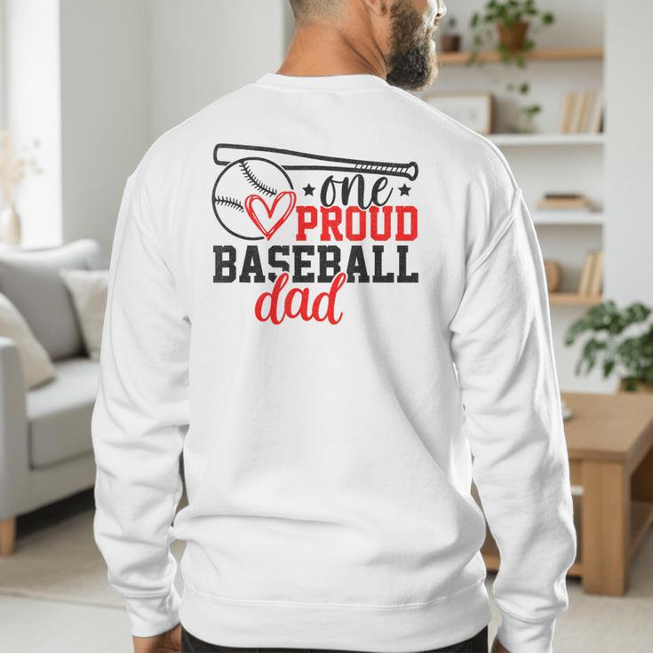 One Proud Baseball Dad Sporty Humor Men's Sweatshirt Back Print One Proud Baseball Dad Sporty Humor Men's Sweatshirt Back Print