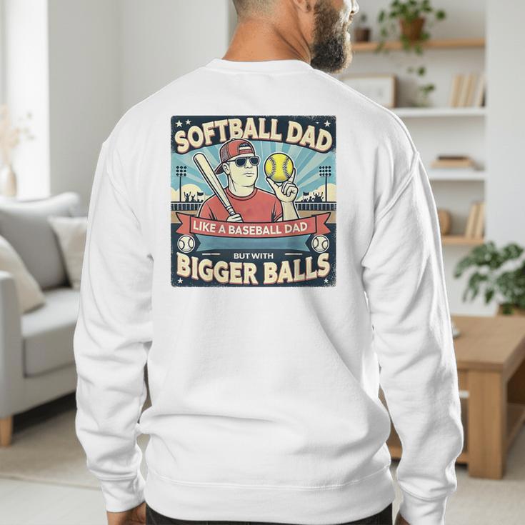 Softball Dad Like a Baseball Dad Gift Men Premium Men's Sweatshirt Back Print Softball Dad Like a Baseball Dad Gift Men Premium Men's Sweatshirt Back Print