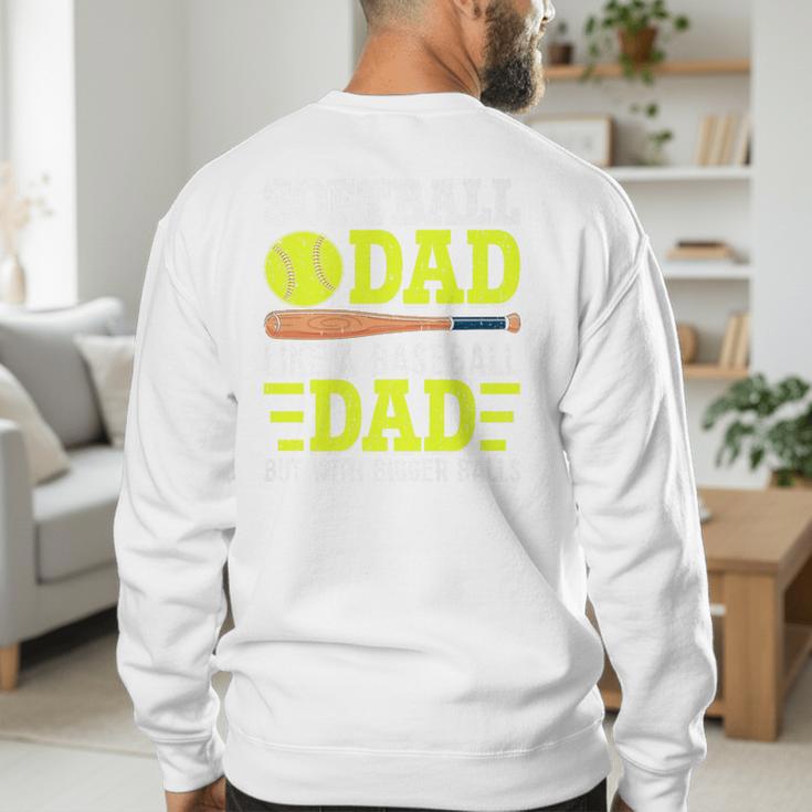 Sports For Softball And Baseball Dad Premium Men's Sweatshirt Back Print Sports For Softball And Baseball Dad Premium Men's Sweatshirt Back Print
