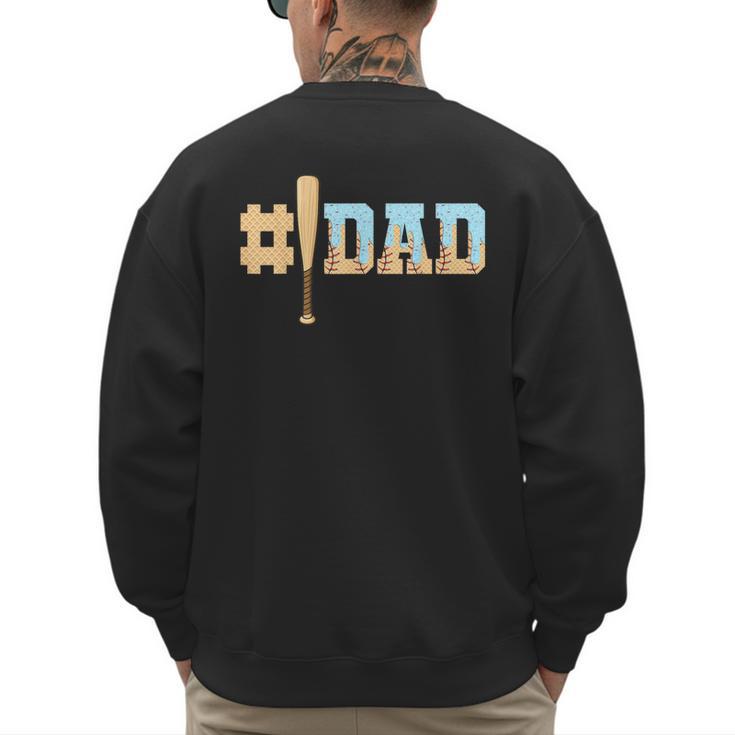 1 Dad Baseball Ice Cream Drip Fathers Day Baseball Daddy Men's Sweatshirt Back Print