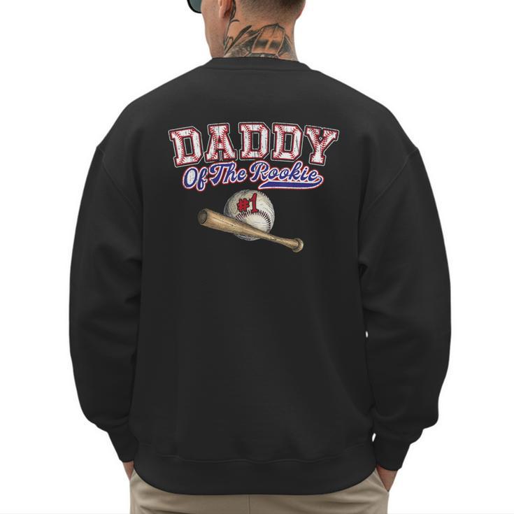 1st One Birthday Baseball Dad Daddy Of The Rookie Vintage Men's Sweatshirt Back Print