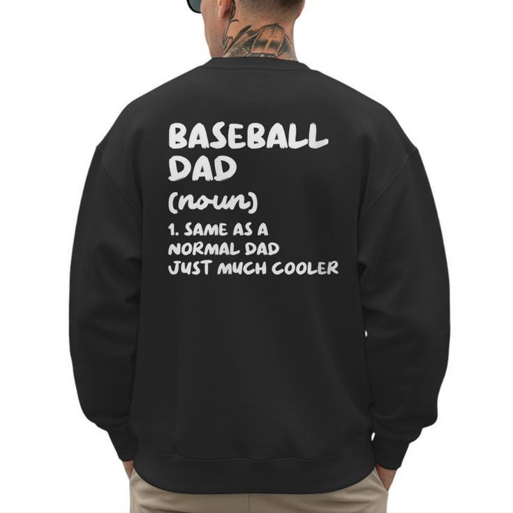 Baseball Dad Definition Men's Sweatshirt Back Print
