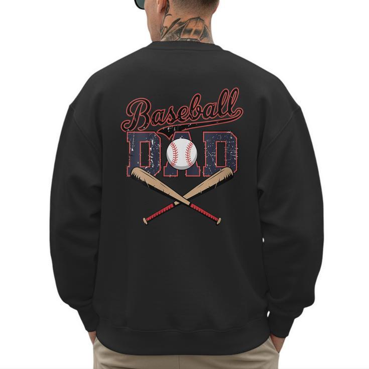 Baseball Dad Father's Day Vintage Retro Sarcastic Dad Men's Sweatshirt Back Print