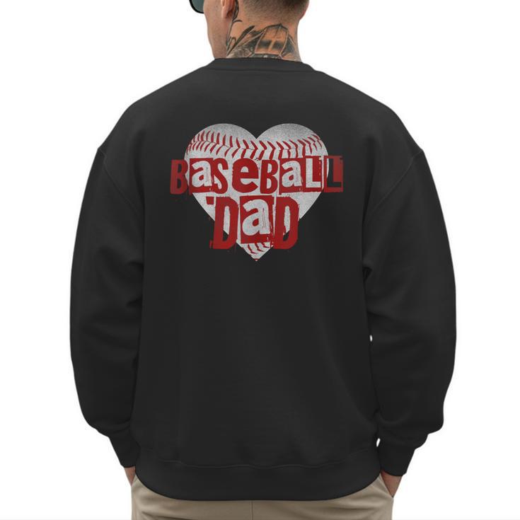 Baseball Dad Heart For Baseball Lovers Baseball Father's Day Men's Sweatshirt Back Print
