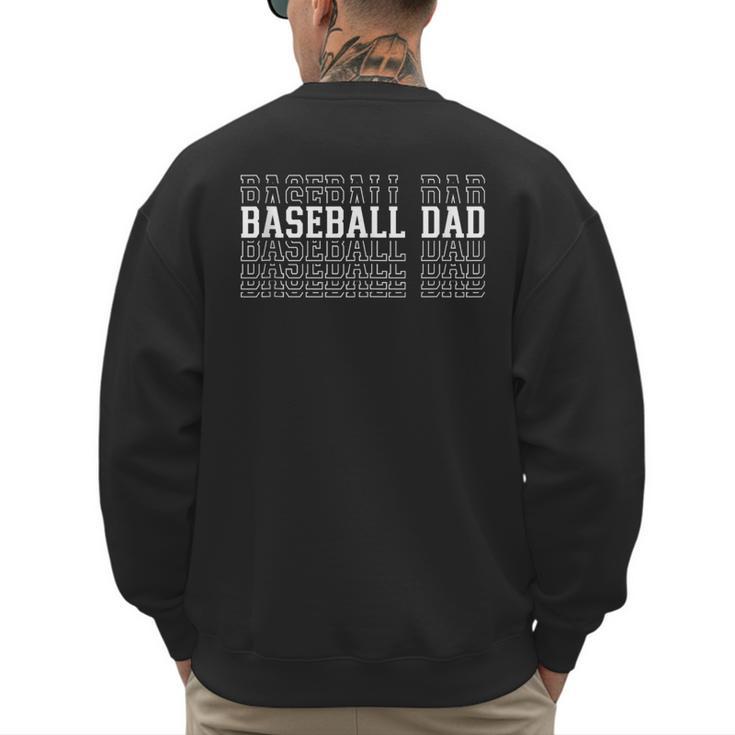 Baseball Dad Layered Text Father Coach Player Men's Sweatshirt Back Print