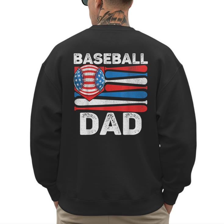 Baseball Dad For Men American Flag 4th Of July Fathers Day Men's Sweatshirt Back Print