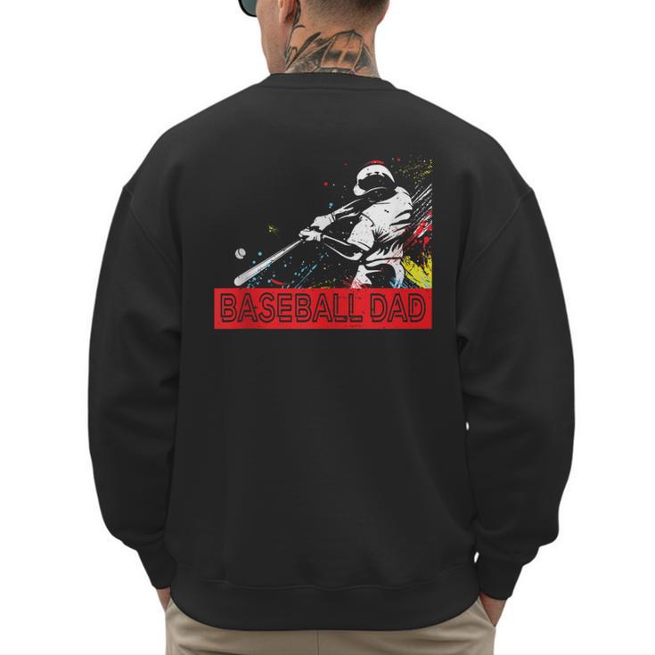 Baseball Dad Baseball Pop Art Baseball Sport Team Men's Sweatshirt Back Print