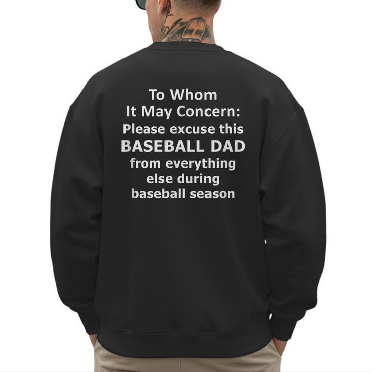 Baseball Dad Quote Excused Absence Letter To Whom Men's Sweatshirt Back Print