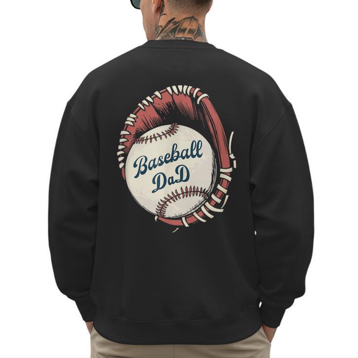 Baseball Dad Softball Glove And Ball Men's Sweatshirt Back Print