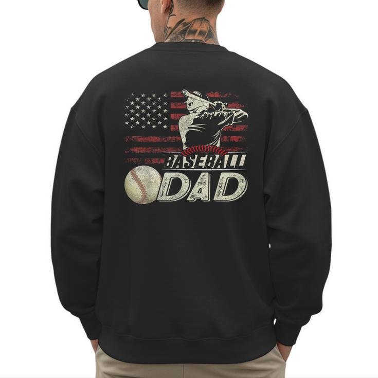 Baseball Dad US Flag For Dad Men Patriotic Fathers Day Men's Sweatshirt Back Print