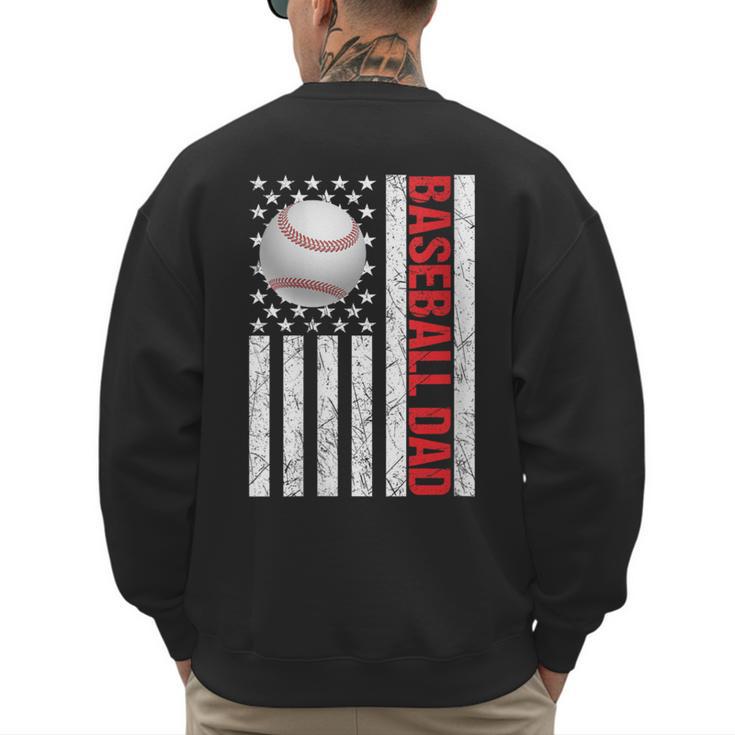 Baseball Dad USA American Flag Patriotic Dad 4th Of July Men's Sweatshirt Back Print