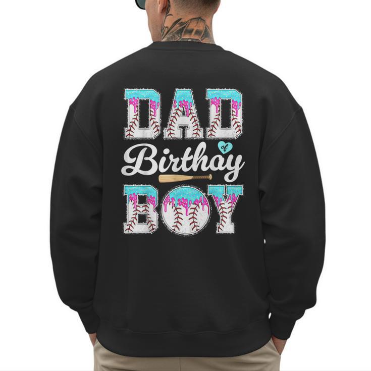 Ice Cream Baseball Dad Birthday Boy Drip Bat Sweet Baseball Men's Sweatshirt Back Print