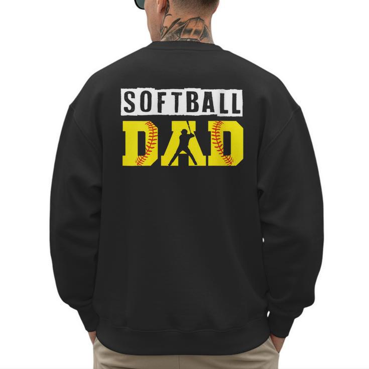 Softball Dad Like A Baseball Dad Definition Men's Sweatshirt Back Print