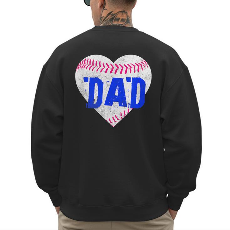Softball Dad Baseball Dad Tee Ball Dad Men's Sweatshirt Back Print