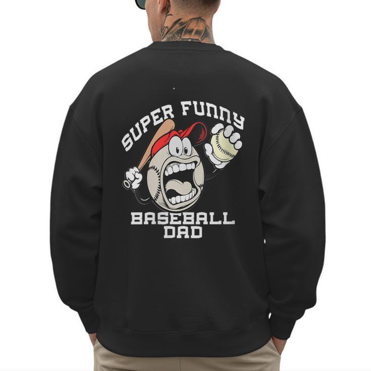 Super Baseball Dad Men's Sweatshirt Back Print