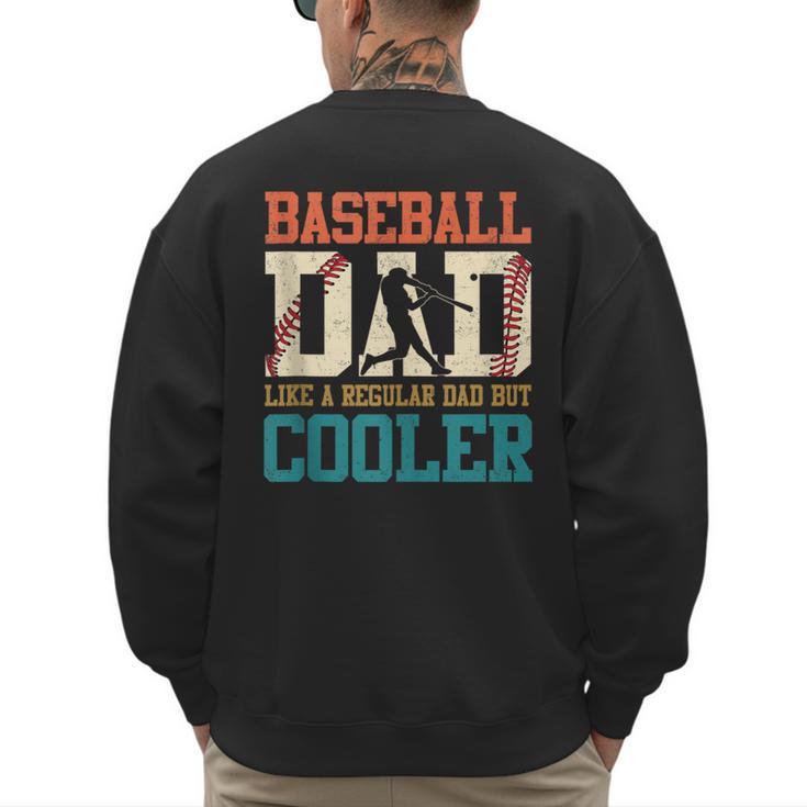 Vintage Baseball Dad Like a Regular Dad But Cooler Men Men's Sweatshirt Back Print