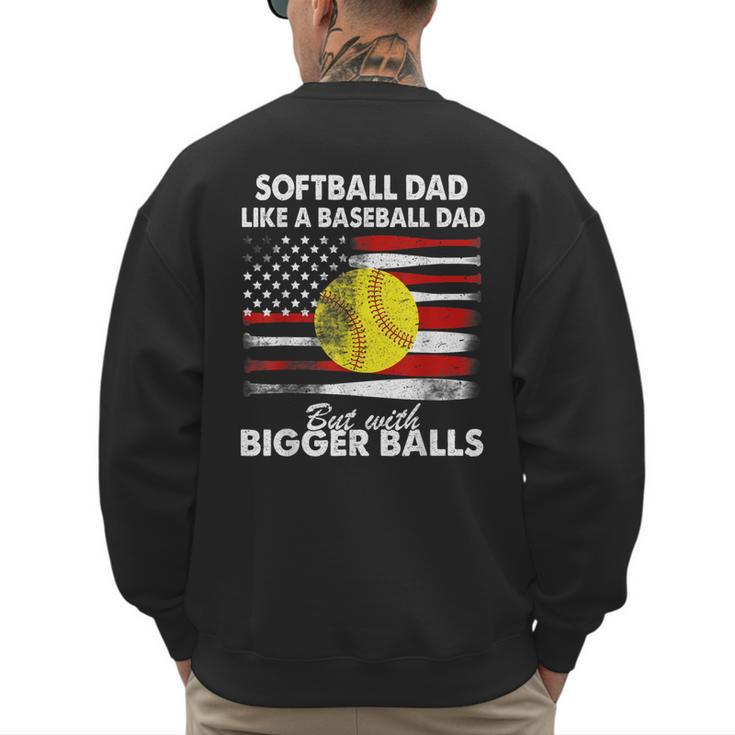 Vintage Softball Dad Like A Baseball Dad US Flag Fathers Day Men's Sweatshirt Back Print