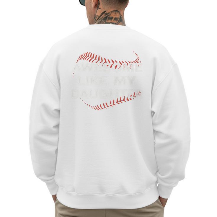 Awesome Like My Daughter Baseball Dad Premium Men's Sweatshirt Back Print