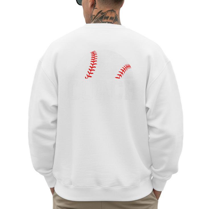 Baseball Coach Little League Baseball Dad Athletic Sports Premium Men's Sweatshirt Back Print