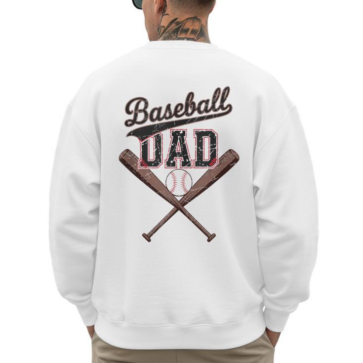 Baseball Dad Father's Day Baseball Daddy Game Day Toddlers Men's Sweatshirt Back Print