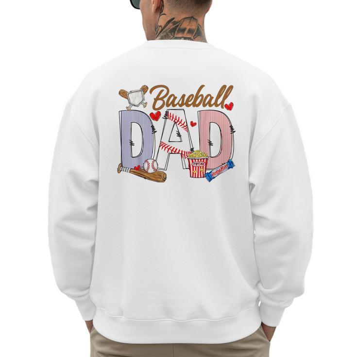 Baseball Dad Game Day Sport Lovers Baseball Fathers Day Men's Sweatshirt Back Print