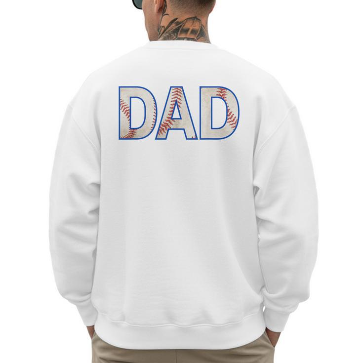 Baseball Dad Shirt For Father's Day Dads Of Baseball Players Men's Sweatshirt Back Print