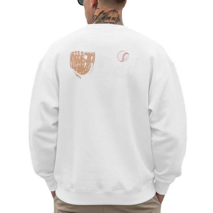 Baseball Dad Softball Dad Father's Day Premium Men's Sweatshirt Back Print