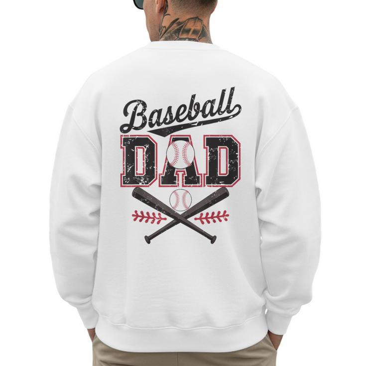 Baseball Daddy Father's Day Baseball Season Vintage Game Day Men's Sweatshirt Back Print
