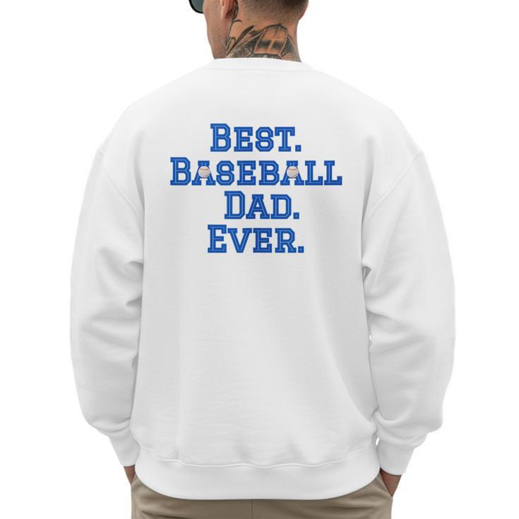 Best Baseball Dad Men's Sweatshirt Back Print