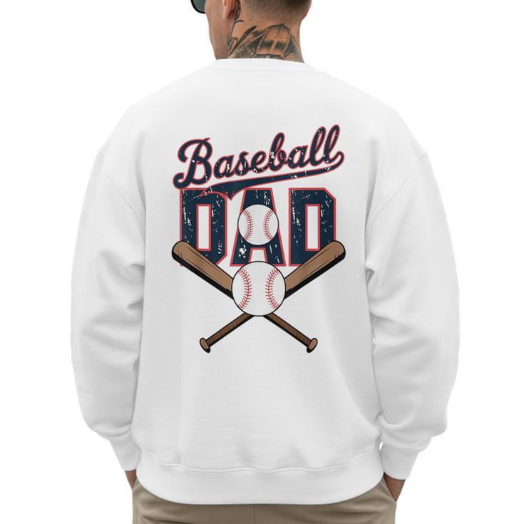 Cool Baseball Dad For Vintage Father's Day Game Day Men's Sweatshirt Back Print