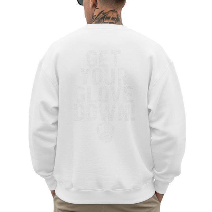 Get Your Glove Down Baseball Dad Fathers Day Premium Tri-Blend Men's Sweatshirt Back Print