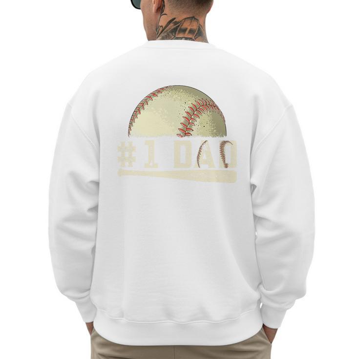Number One Baseball Dad Fathers Day Baseball Player Dad Papa Premium Men's Sweatshirt Back Print